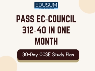 Pass EC‑Council 312‑40 in One Month
