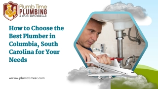 How to Choose the Best Plumber in Columbia, South Carolina for Your Needs