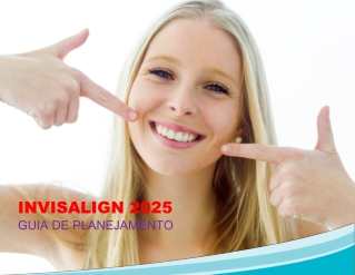 invisalign 2025 Guia de Planejamento