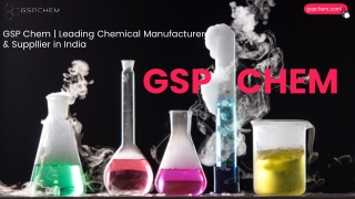 Chemical Manufacturers & Reagent Suppliers in India | GSP Chem