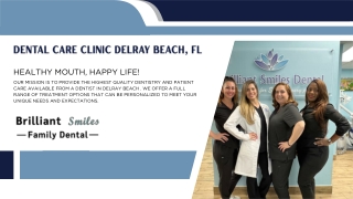 Dental Care Clinic Delray Beach, FL