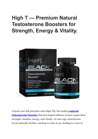 High T — Premium Natural Testosterone Boosters for Strength, Energy & Vitality.