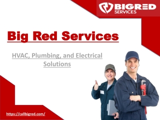 Reliable Plumbing Solutions by Big Red Services