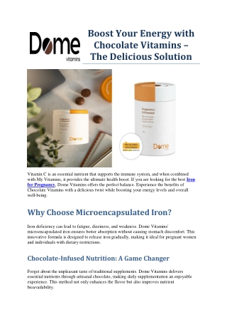 Prenatal Vitamins Reimagined in Delicious Chocolate