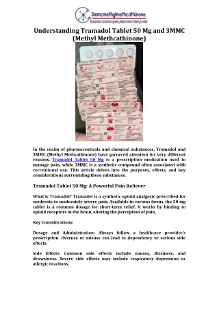 Understanding Tramadol Tablet 50 Mg and 3MMC (Methyl Methcathinone)