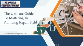 The Ultimate Guide To Mastering In Plumbing Repair Field