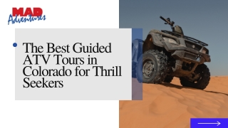 The Best Guided ATV Tours in Colorado for Thrill Seekers
