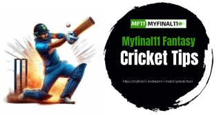 MyFinal 11 Fantasy Cricket Tips for Dream11 – Build Your Best Team Today