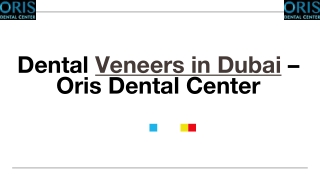 Dental Veneers in Dubai - Oris Dental Center