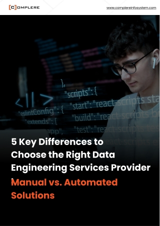 5 Key Differences to Choose the Right Data Engineering Services Provider