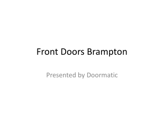 Front Doors Brampton - Doormatic