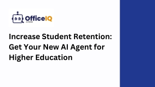 Increase Student Retention Get Your New AI Agent for Higher Education