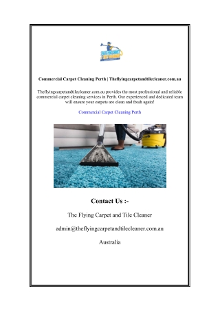 Commercial Carpet Cleaning Perth | Theflyingcarpetandtilecleaner.com.au
