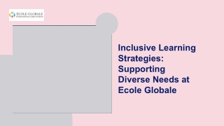 Inclusive Learning Strategies Supporting Diverse Needs at Ecole Globale