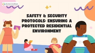 Safety & Security Protocols Ensuring a Protected Residential Environment