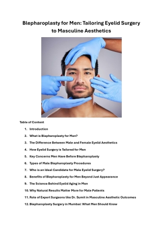Blepharoplasty for Men Tailoring Eyelid Surgery to Masculine Aesthetics
