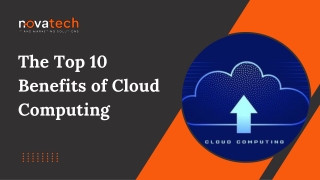 The Top 10 Benefits of Cloud Computing