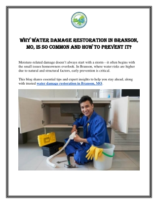 Why Water Damage Restoration in Branson, MO, is So Common and How to Prevent It
