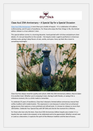 Clase Azul 25th Anniversary – A Special Sip for a Special Occasion
