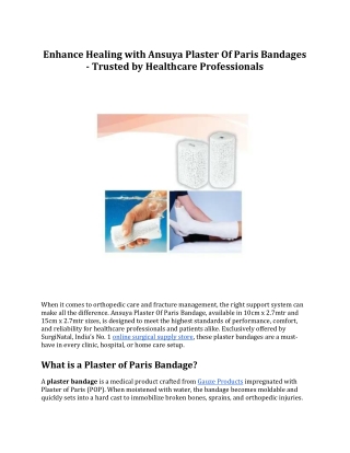 Enhance Healing with Ansuya Plaster Of Paris Bandages