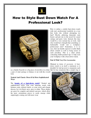 How to Style Bust Down Watch For A Professional Look