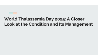 World Thalassemia Day 2025 Managing Symptoms & Treatment  Graphic Era Hospital