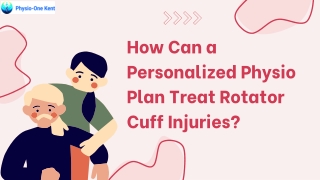 How Can a Personalized Physio Plan Treat Rotator Cuff Injuries