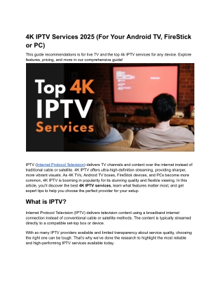 4K IPTV Services for (For Your Android TV, FireStick or PC)