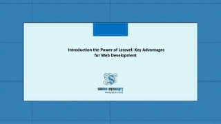 Power of Laravel Key Advantages for Web Development