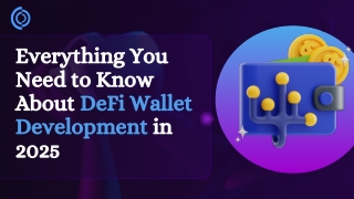 DeFi Wallet Development: Features, Use Cases, and Top Wallets in the Market