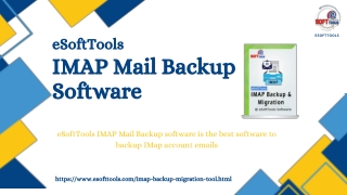 eSoftToolsIMAP Mail Backup software ppt