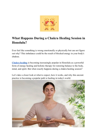 What Happens During a Chakra Healing Session in Honolulu (3)