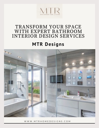 Transform Your Space with Expert Bathroom Interior Design Services