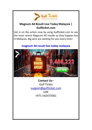 Magnum 4d Result Live Today Malaysia  Gulfticket.com