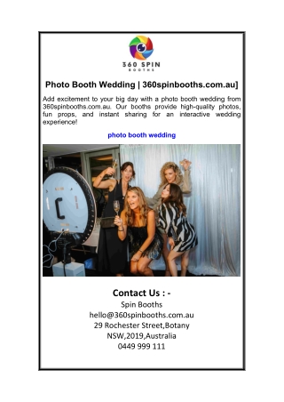 Photo Booth Wedding  360spinbooths.com.au