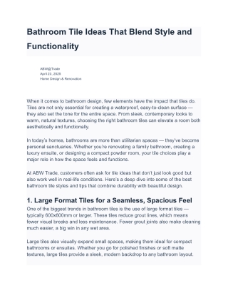 Bathroom Tile Ideas That Blend Style and Functionality