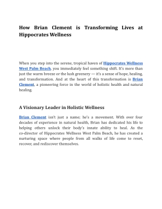 How Brian Clement is Transforming Lives at Hippocrates Wellness