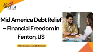 Mid America Debt Relief – Financial Freedom in Fenton, US