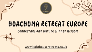 Huachuma Retreat Europe: Connecting with Nature & Inner Wisdom