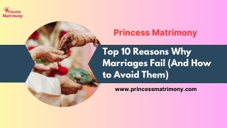 Top 10 Reasons Why Marriages Fail