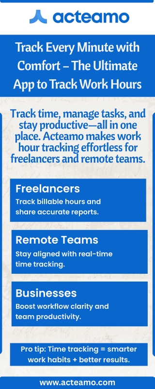 Track Every Minute with Comfort – The Ultimate App to Track Work