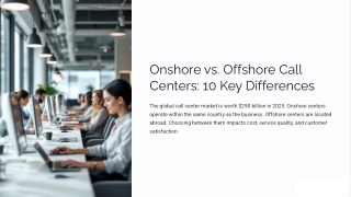Onshore vs Offshore Call Centers 10 Key Differences