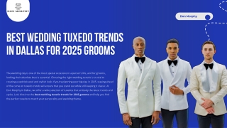 Best Wedding Tuxedo Trends In Dallas For 2025 Grooms