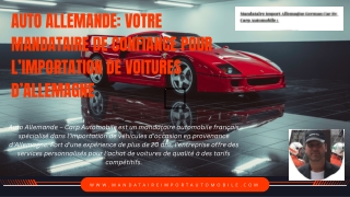 AUTO ALLEMANDE: VOTRE MANDATAIRE DE CONFIANCE POUR L’IMPORTATION DE VOITURES D’A