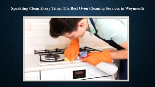 oven cleaning professionals Weymouth