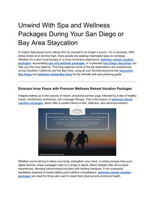 Unwind With Spa and Wellness Packages During Your San Diego or Bay Area Staycation