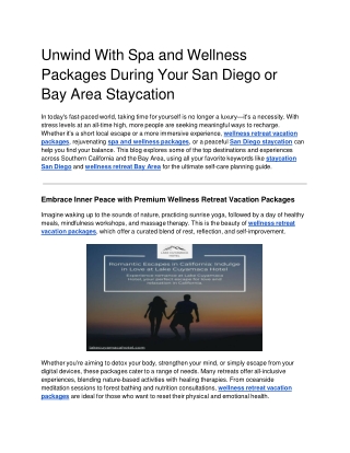 Unwind With Spa and Wellness Packages During Your San Diego or Bay Area Staycation