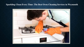 oven cleaning professionals Weymouth
