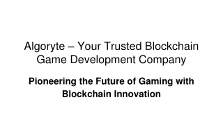 Algoryte – Your Trusted Blockchain Game Development Company