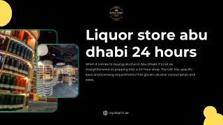 24-Hour Liquor Stores in Abu Dhabi: What You Need to Know